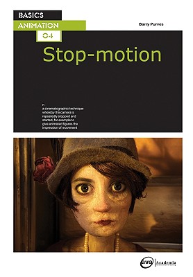 Basics Animation 04: Stop-motion - Purves, Barry