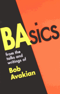 Basics from the Talks and Writings of Bob Avakian