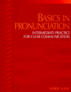 Basics in Pronunciation: Intermediate Practice for Clear Communication
