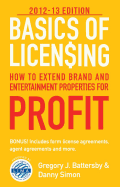 Basics of Licensing: How to Extend Brand and Entertainment Properties for Profit