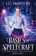 Basics of Spellcraft