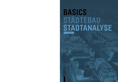 Basics Stadtanalyse - Schwalbach, Gerrit