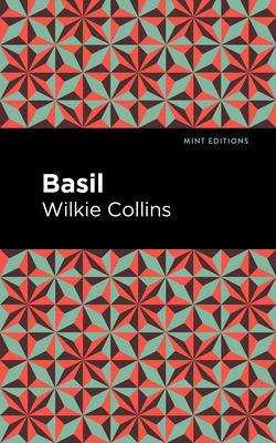 Basil - Collins, Wilkie, and Editions, Mint (Contributions by)