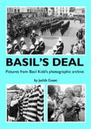 Basil's Deal: Pictures from Basil Kidd's Photographic Archive