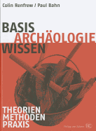 Basiswissen Archaologie