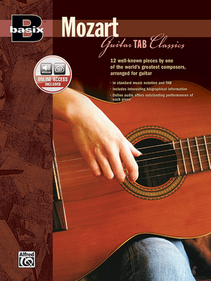 Basix Guitar Tab Classics -- Mozart: Book & Online Audio - Mozart, Wolfgang Amadeus (Composer)