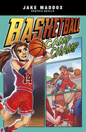 Basketball Camp Champ
