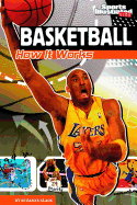 Basketball: How It Works