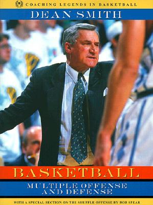 Basketball: Multiple Offense and Defense, Revised Printing - Smith, Dean Edwards, and Smith