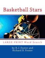 Basketball Stars: Large Print Word Search