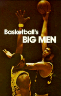 Basketball's Big Men