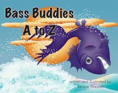 Bass Buddies A to Z