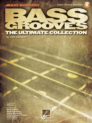 Bass Grooves the Ultimate Collection Book/Online Audio - Liebman, Jon