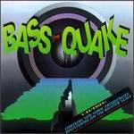 Bass Quake