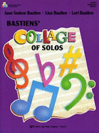 Bastiens' Collage of Solos Book 2