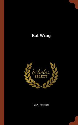 Bat Wing - Rohmer, Sax