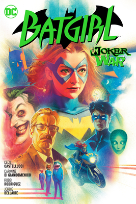 Batgirl Vol. 8: The Joker War - Castellucci, Cecil