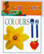 Bath Books:  COLOURS