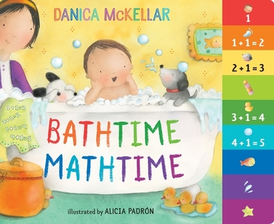 Bathtime Mathtime - McKellar, Danica, and Padr?n, Alicia (Illustrator)