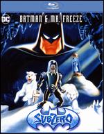 Batman and Mr. Freeze: Subzero [Blu-ray] - Boyd Kirkland