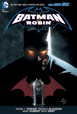 Batman And Robin Vol. 6 - Tomasi, Peter J.