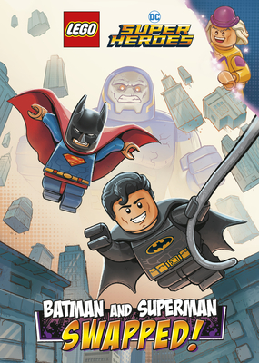 Batman and Superman: Swapped! (Lego DC Comics Super Heroes Chapter Book #1) - Hamilton, Richard Ashley