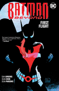Batman Beyond Vol. 7 First Flight