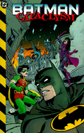 Batman: Cataclysm - DC Comics