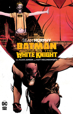 Batman: Curse of the White Knight - 
