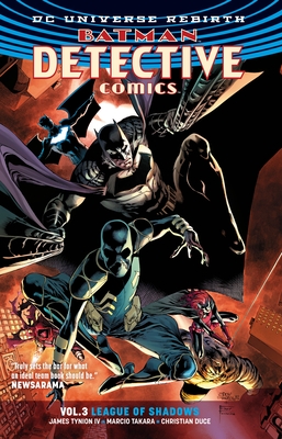 Batman: Detective Comics Vol. 3: League of Shadows (Rebirth) - Tynion, James IV