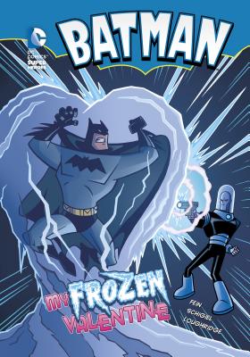 Batman: My Frozen Valentine - Fein, Eric, and Loughridge, Lee