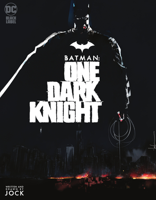 Batman: One Dark Knight - 