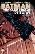 Batman: The Dark Knight Detective Vol. 6