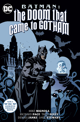 Batman: The Doom That Came to Gotham (New Edition) - Mignola, Mike, and Pace, Richard