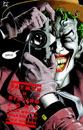 Batman: The Killing Joke - Moore, Alan