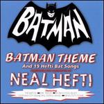 Batman Theme & 19 Hafti Bat Songs - Neal Hefti