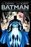 Batman: Whatever Happened To The Caped Crusader? Deluxe Edition