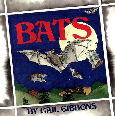 Bats - Gibbons, Gail
