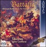 Battalia!  - Tibicines; Igino Conforzi (conductor)