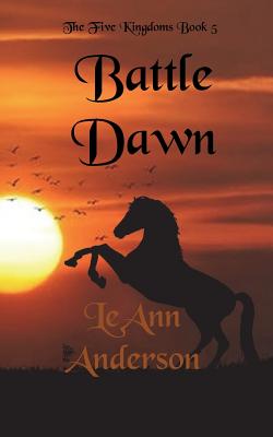 Battle Dawn - Anderson, Leann