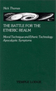 Battle for the Etheric Realm