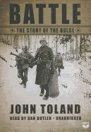 Battle, the story of the Bulge. - Toland, John