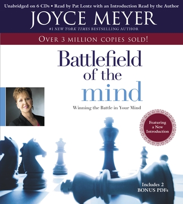 Battlefield of the Mind - Meyer, Joyce, and Lentz, Pat (Read by)