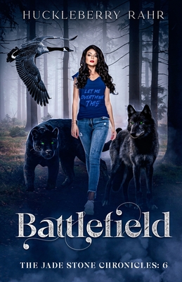 Battlefield: YA: LGBTQ Shifter Urban Fantasy - Rahr, Huckleberry