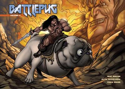 Battlepug, Volume 2: This Savage Bone - Norton, Mike
