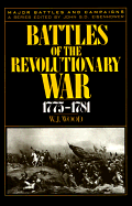 Battles of the Revolutionary War: 1775-1781 - Wood, W J