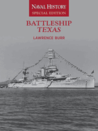 Battleship Texas: Naval History Special Edition Volume 8