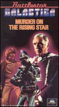 Battlestar Galactica: Murder on the Rising Star - Rod Holcomb