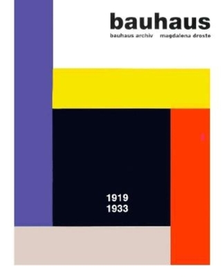 Bauhaus: 1919-1933 - Archiv, Bauhaus, and Droste, Magdalena