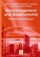 Baumanagement Und Bauokonomie: Aktuelle Entwicklungen